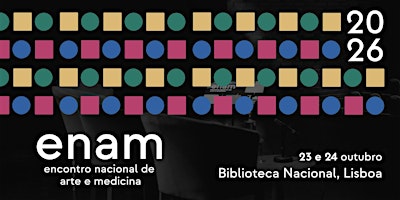2º Encontro Nacional de Arte e Medicina