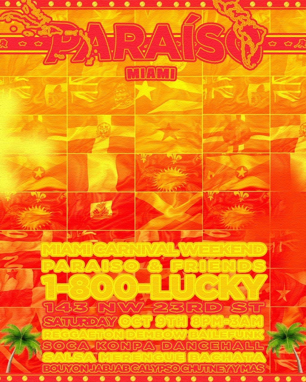 PARAÍSO CARIBE: MIAMI CARNIVAL WEEKEND!