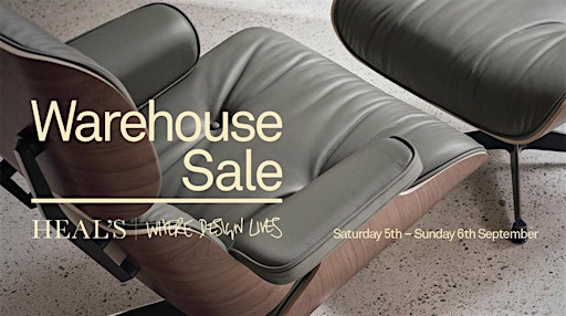 The Heal's Warehouse Sale