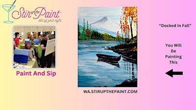 Seattle Paint and Sip, Paint Party, Paint Night  With Stir Up The Paint