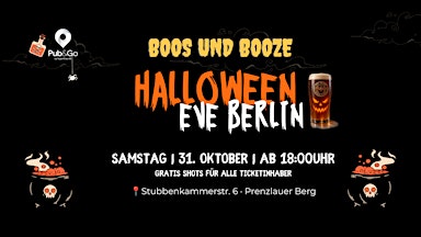 Boos und Booze im Pub&Go, Halloween Eve Berlin