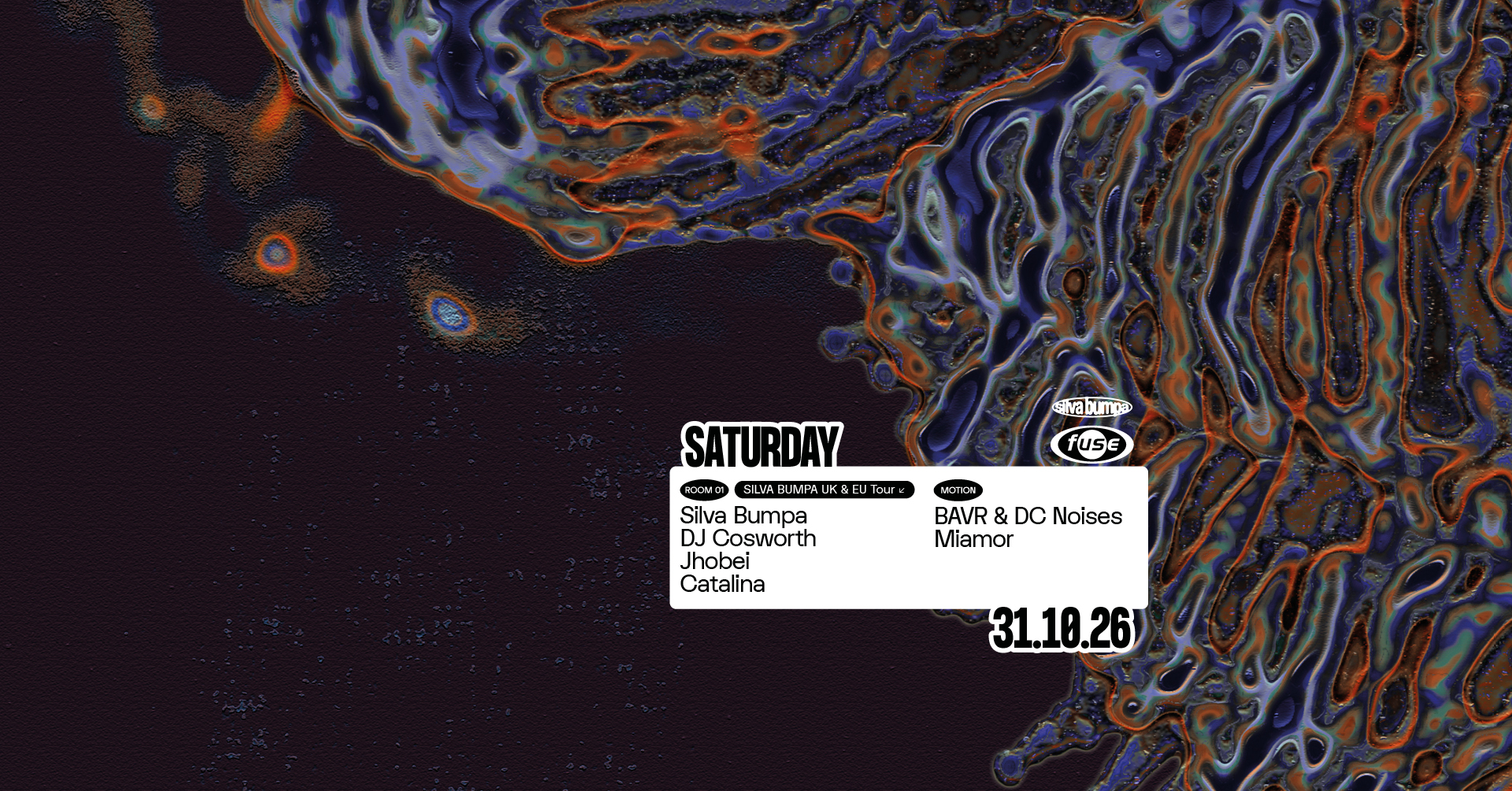 Fuse presents: Silva Bumpa