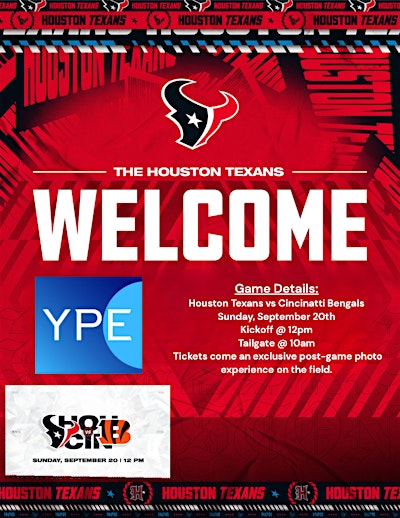 YPE Houston x Texans Game Day
