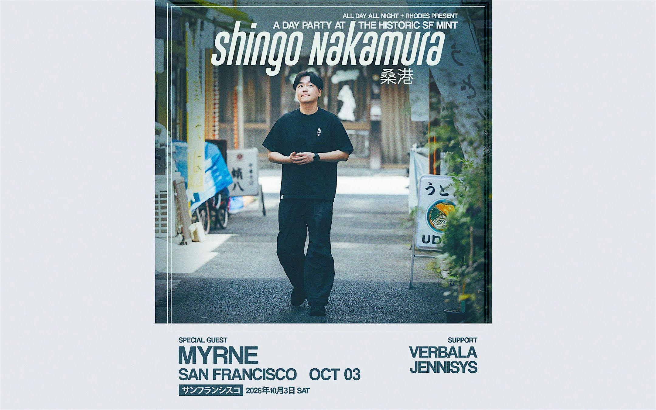 SHINGO NAKAMURA day party | SF Mint