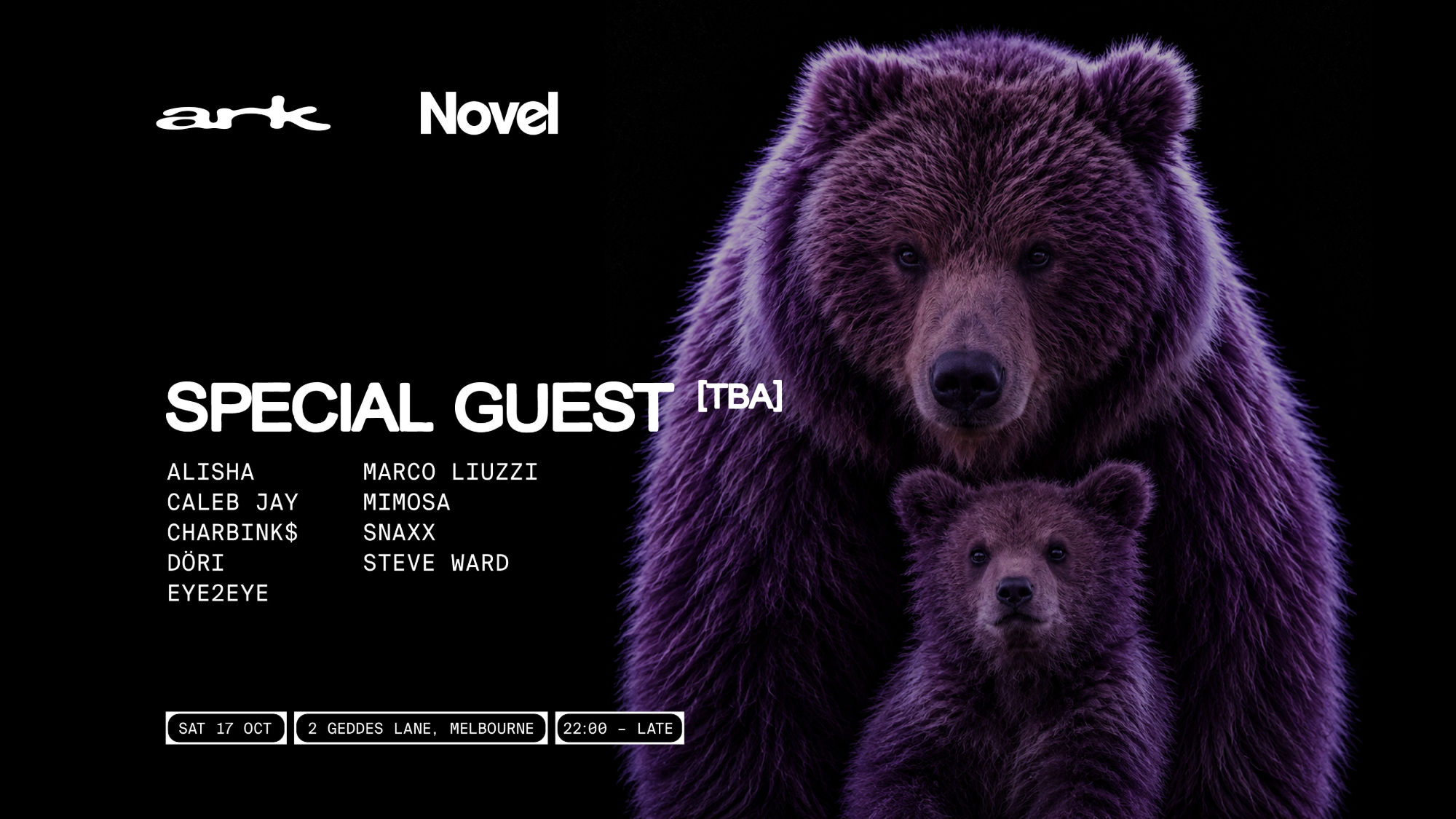 ark x Novel // special guest (tba)