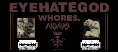 EYEHATEGOD + Whores. + No/Más + The Creature Cage - Miami