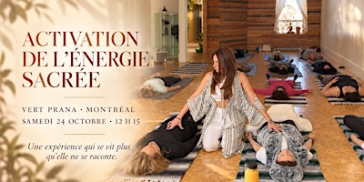 Activation de l'Énergie Sacrée - Kundalini Activation