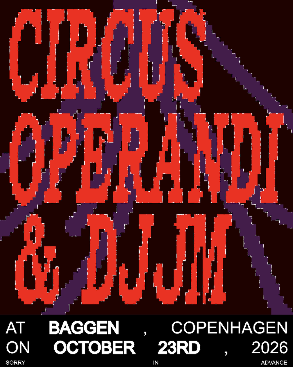 Circus Operandi & DJ JM