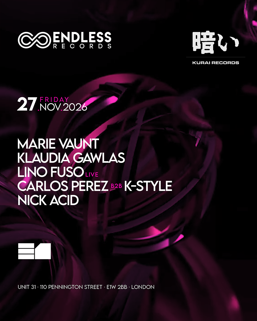 ENDLESS x KURAI: Marie Vaunt,  Klaudia Gawlas,  Lino Fuso, Carlos Perez, K-Style, Nick Acid