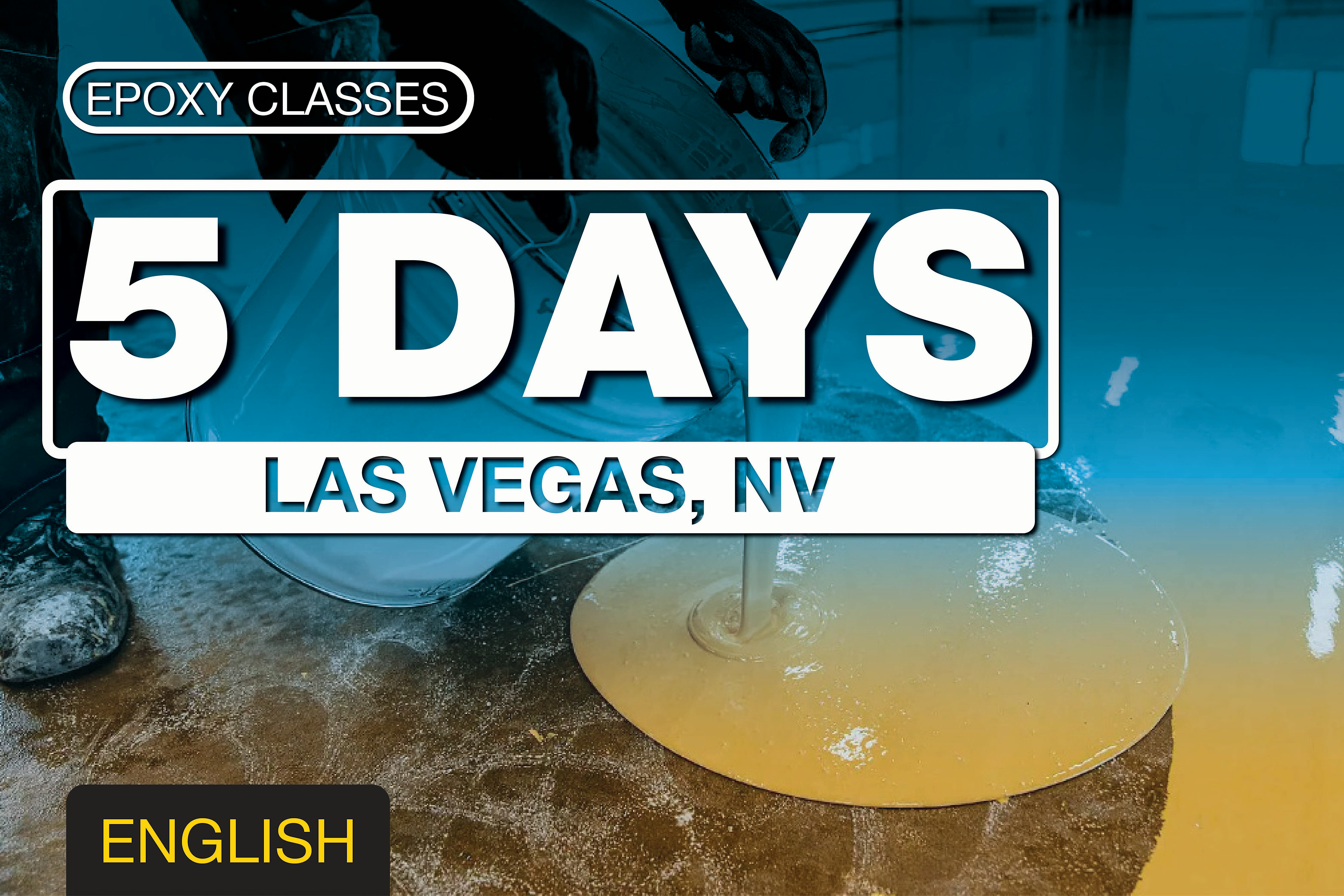 Epoxy Training Nov 16 '26 - Las Vegas