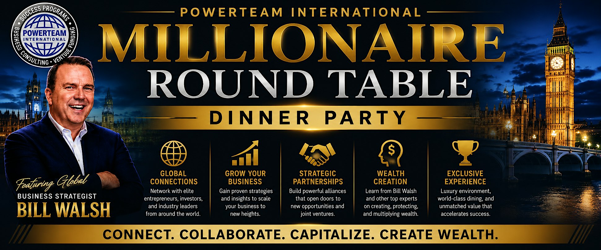 Millionaire Round Table - London, England