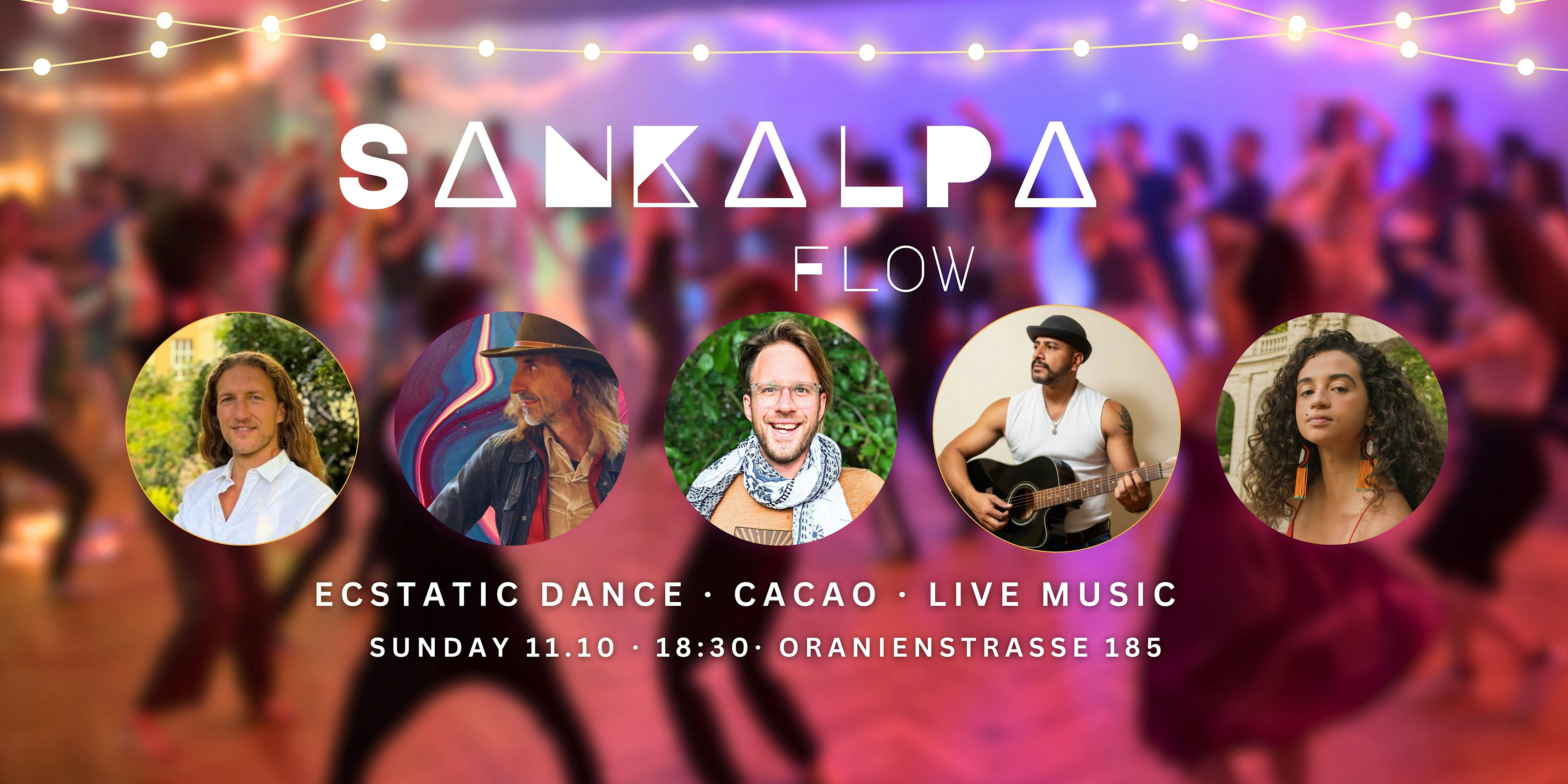 Ecstatic Dance ♥ Sankalpa flow ♥ Cacao Ceremony ♥ Kaaruu & Ram Chama