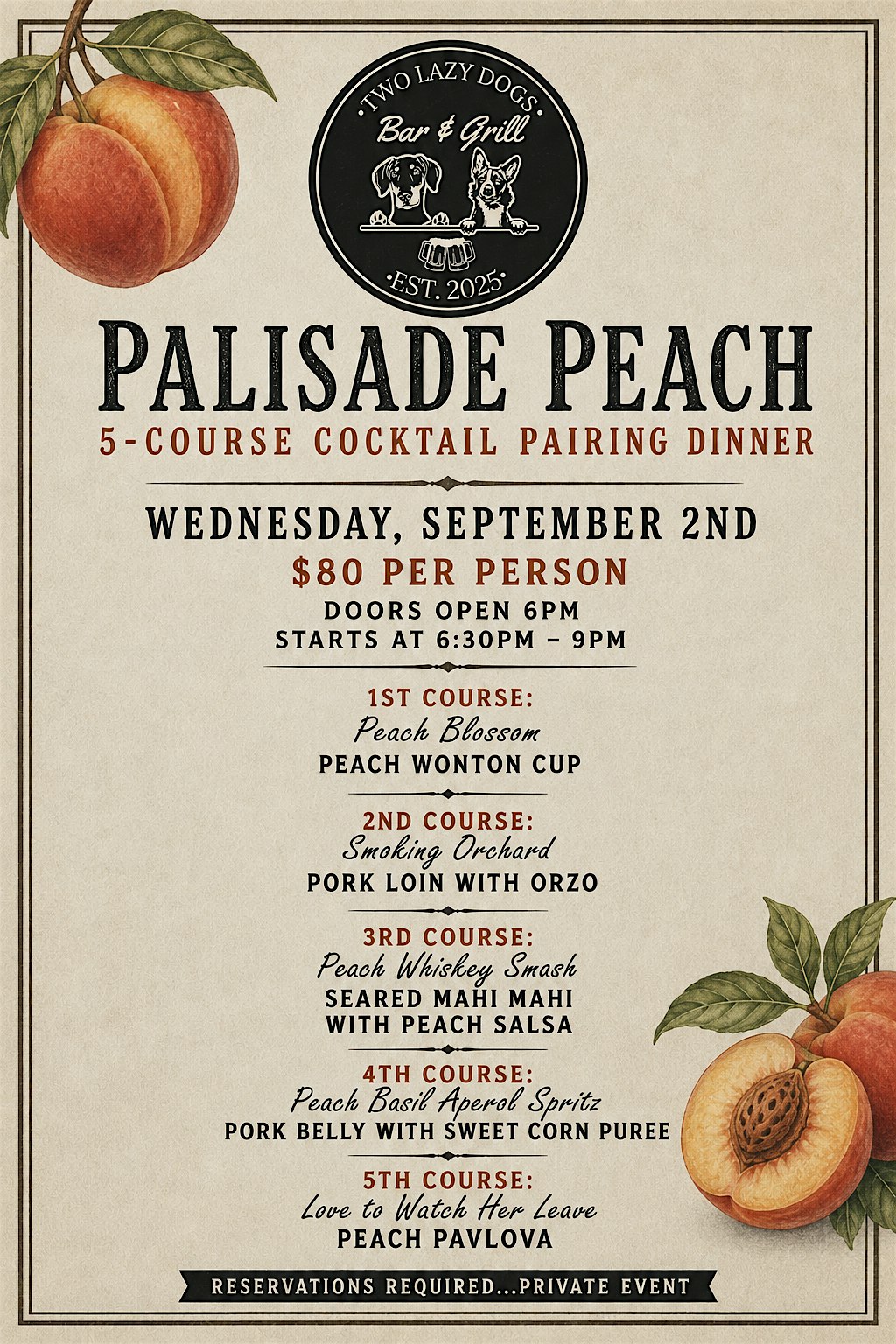 Two Lazy Dogs Palisade Peach Pairing Event