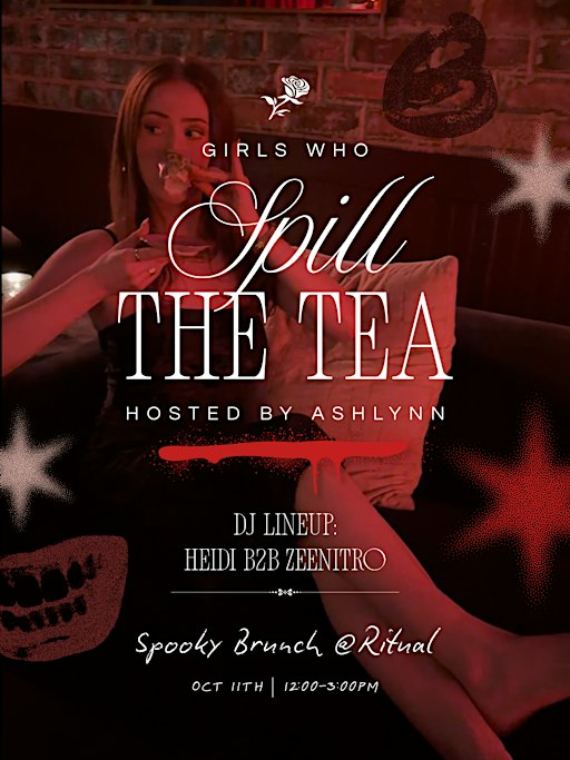 Girls Who Spill the Tea