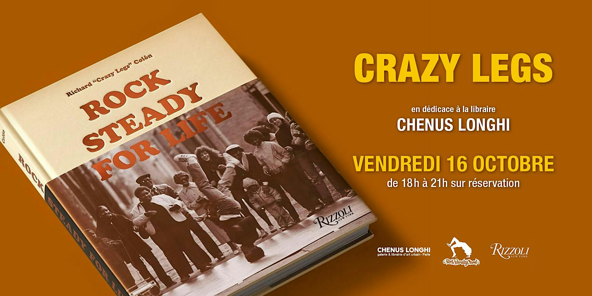 Dédicace de CRAZY LEGS chez CHENUS LONGHI