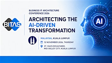 Business IT Architecture Series (BITAS) Conference 2026, Malaysia