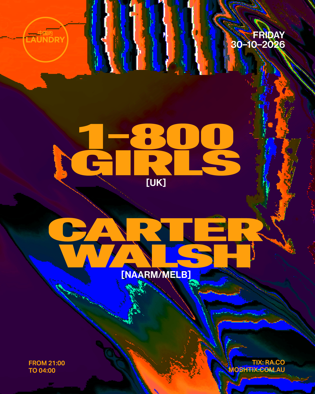 Chinese Laundry Invites 1-800 GIRLS [UK] + CARTER WALSH [NAARM/MELB]
