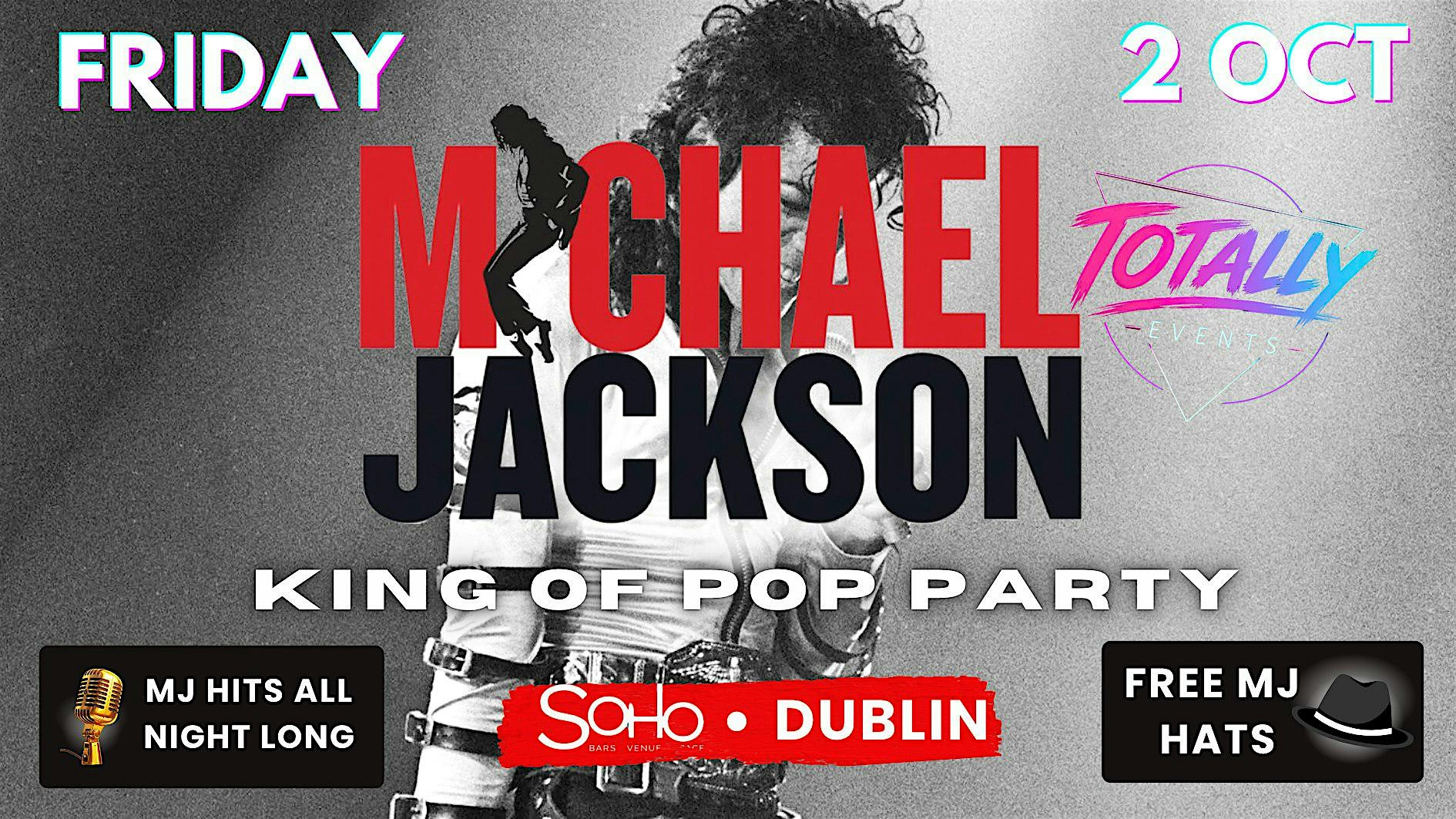 MJ King of Pop Party @ Soho