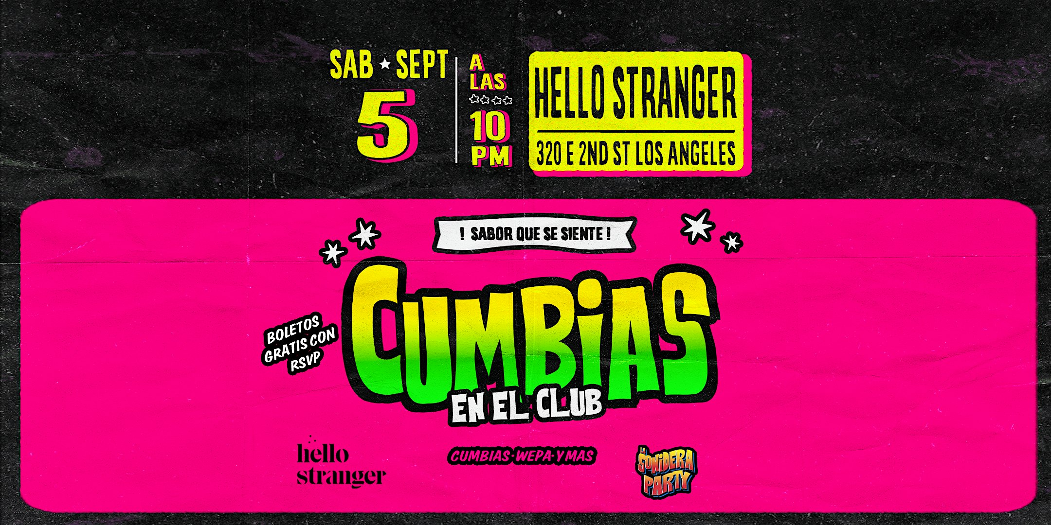 CUMBIAS EN EL CLUB -HELLO STRANGER BAR - (SAB  5 DE SEP)
