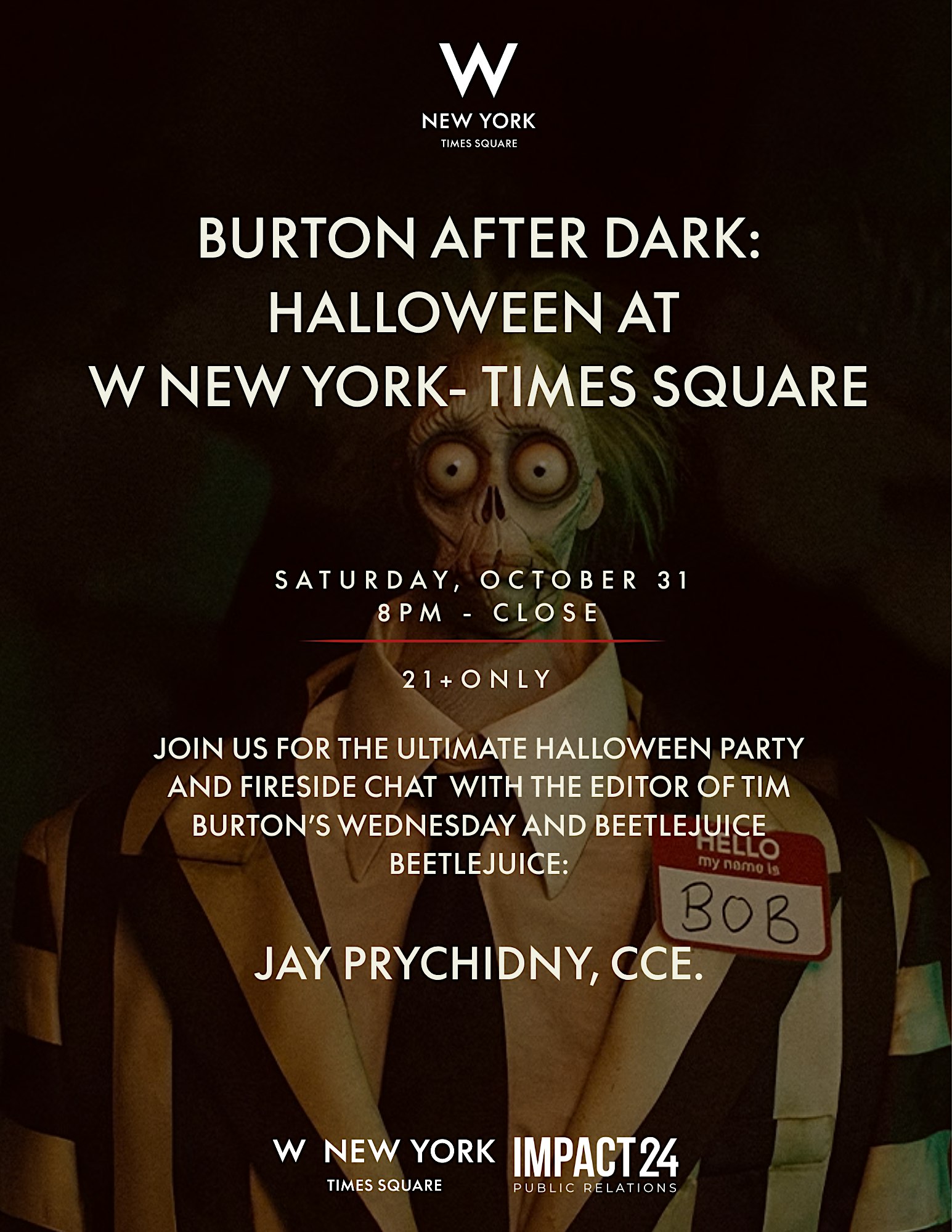 Tim Burton After Dark: Halloween at W