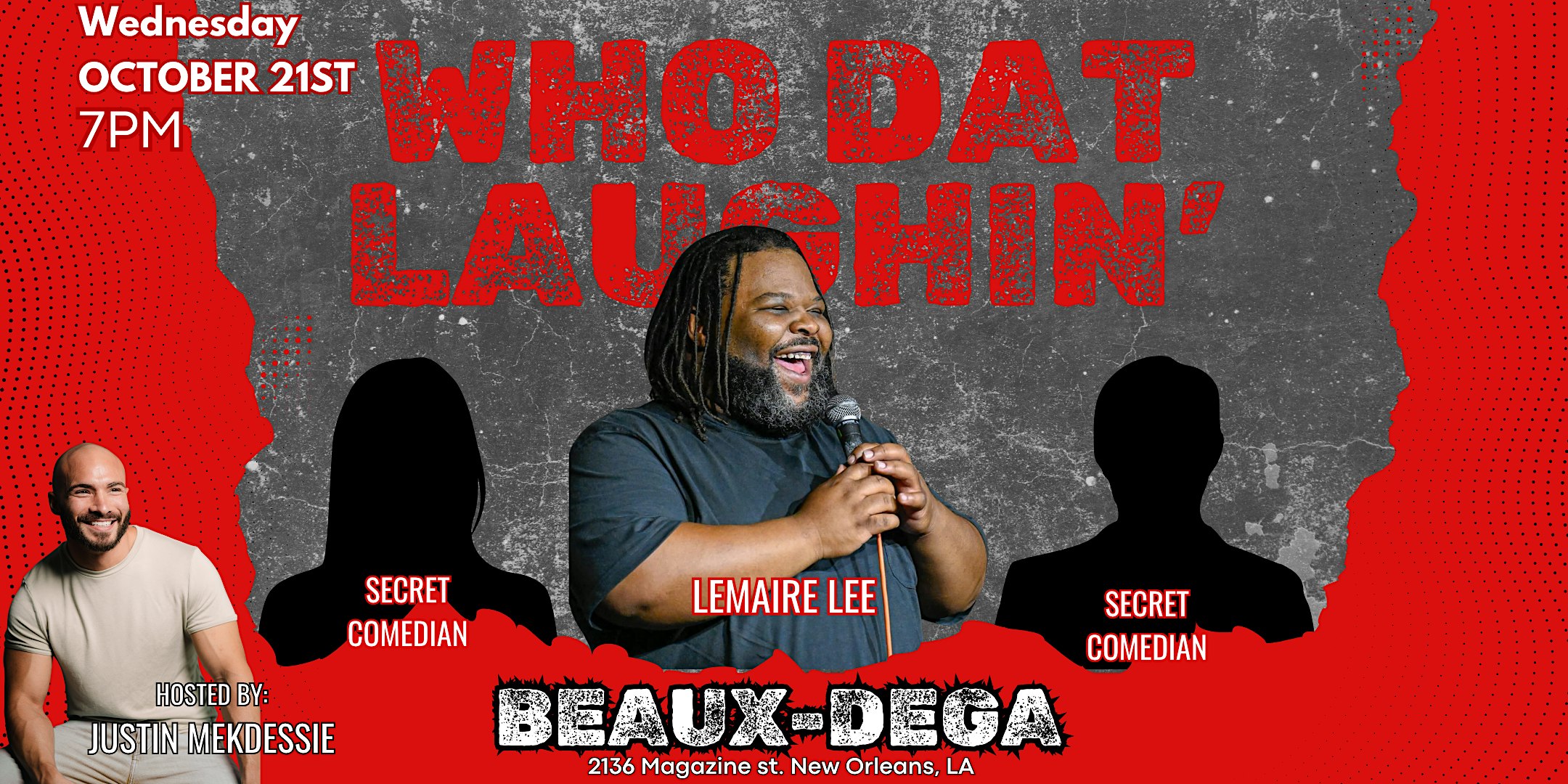 Who Dat Laughin Presents: LeMaire Lee