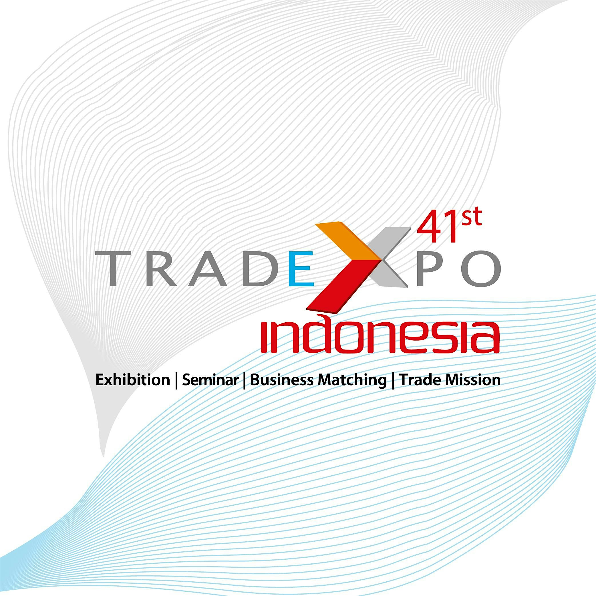 The 41th Trade Expo Indonesia