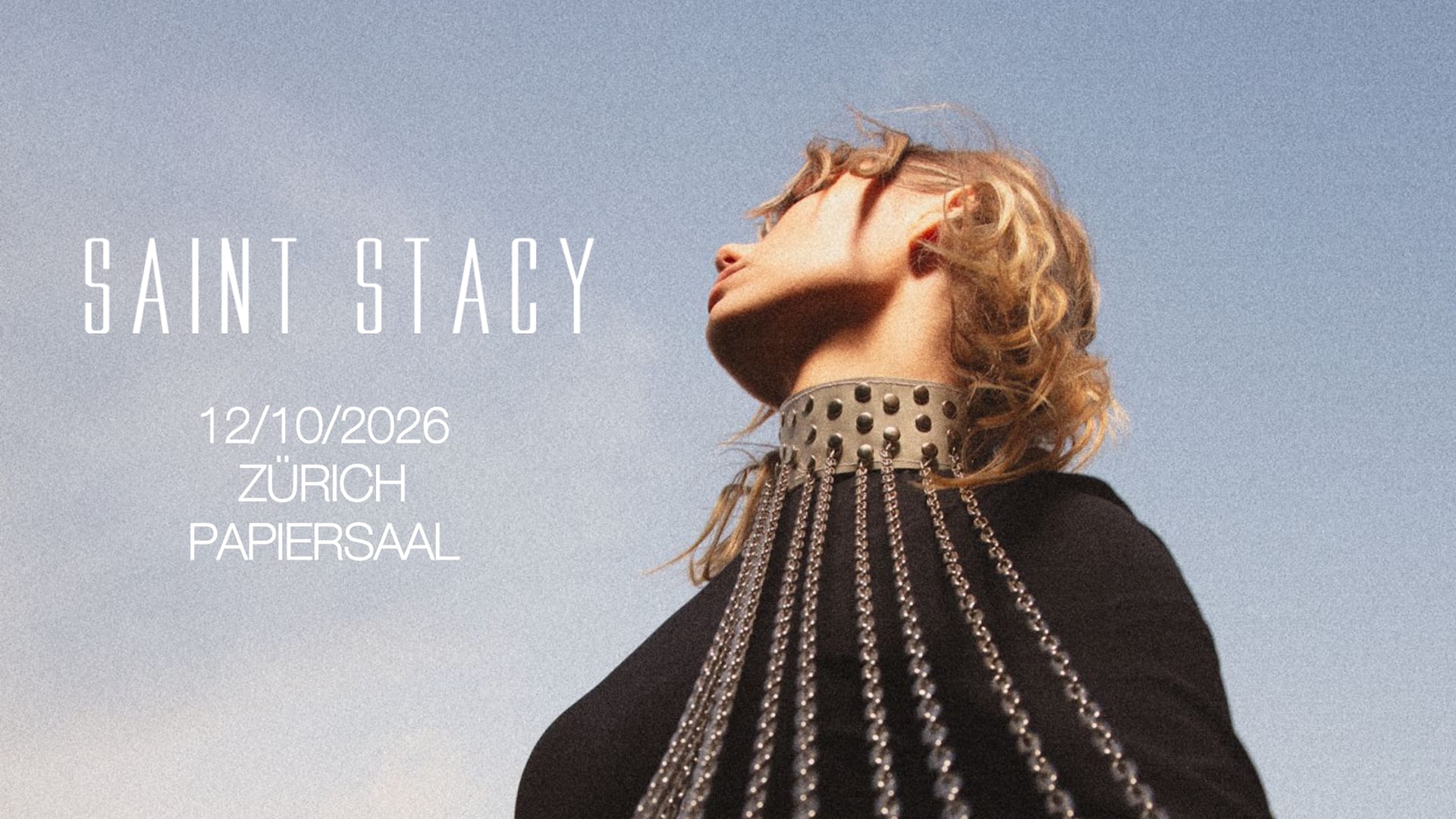 Saint Stacy - Papiersaal Zürich