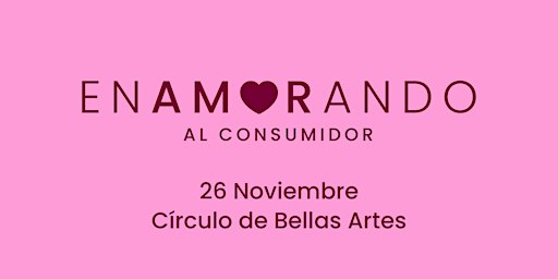 Enamorando al Consumidor 2026