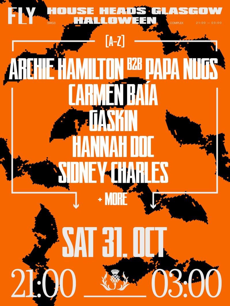 FLY | House Heads Halloween | Glasgow