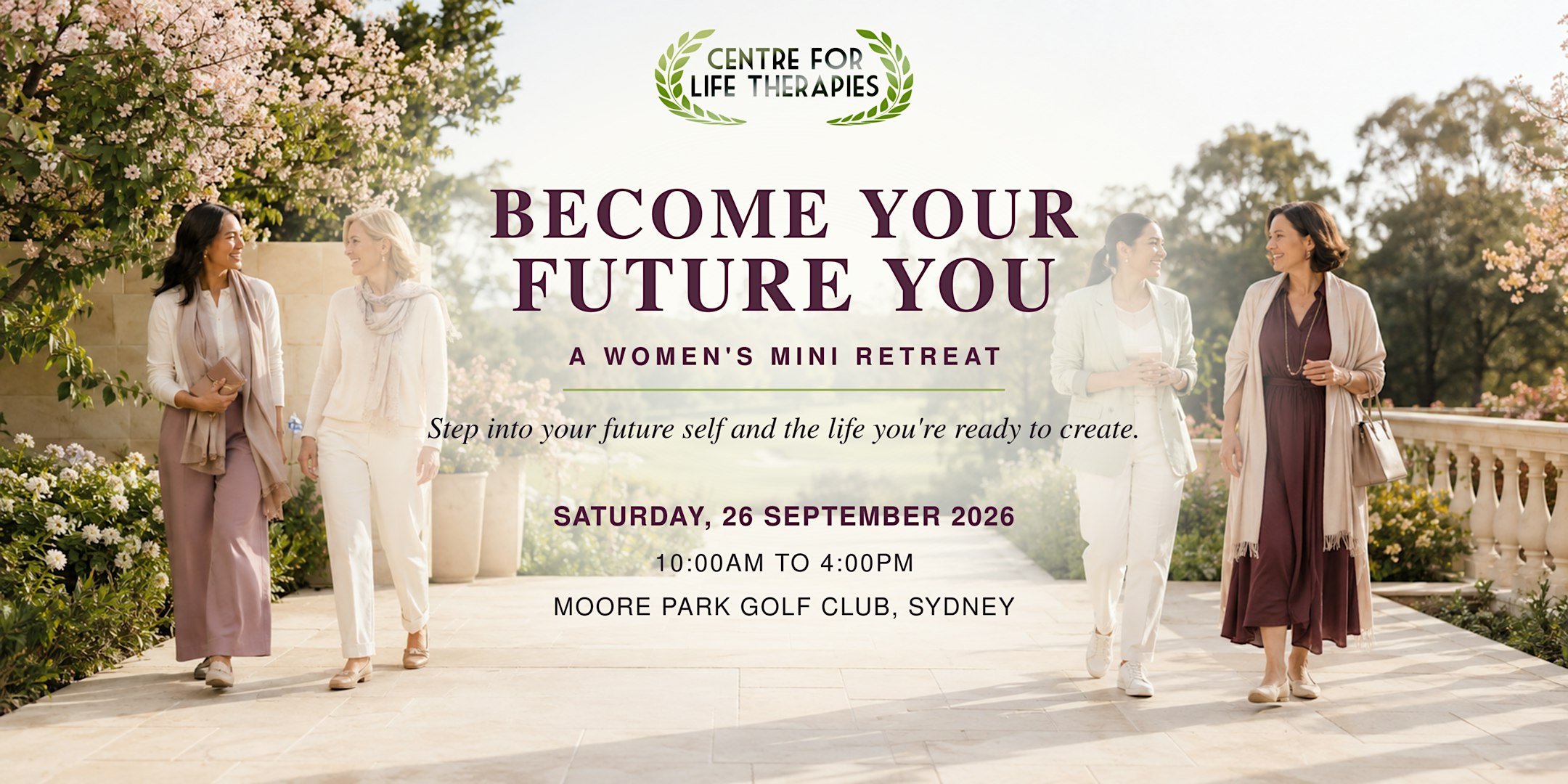 Become Your Future You: A Women’s Mini Retreat