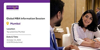 Discover the Manchester MBA Information Session, Mumbai