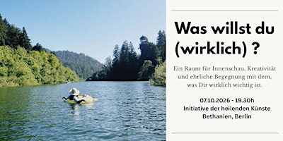 Was willst du (wirklich) ?