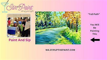 Seattle Paint and Sip, Paint Party, Paint Night  With Stir Up The Paint