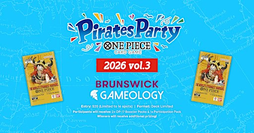 ONE PIECE - Pirate Party Vol.3 - LIMITED - Gameology BRUNSWICK - 21/10/2026