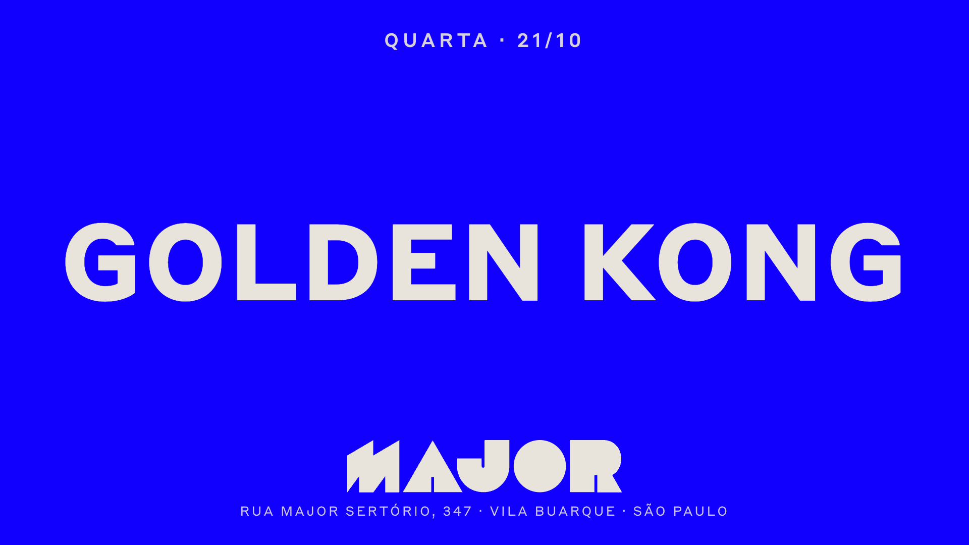 Major recebe Golden Kong