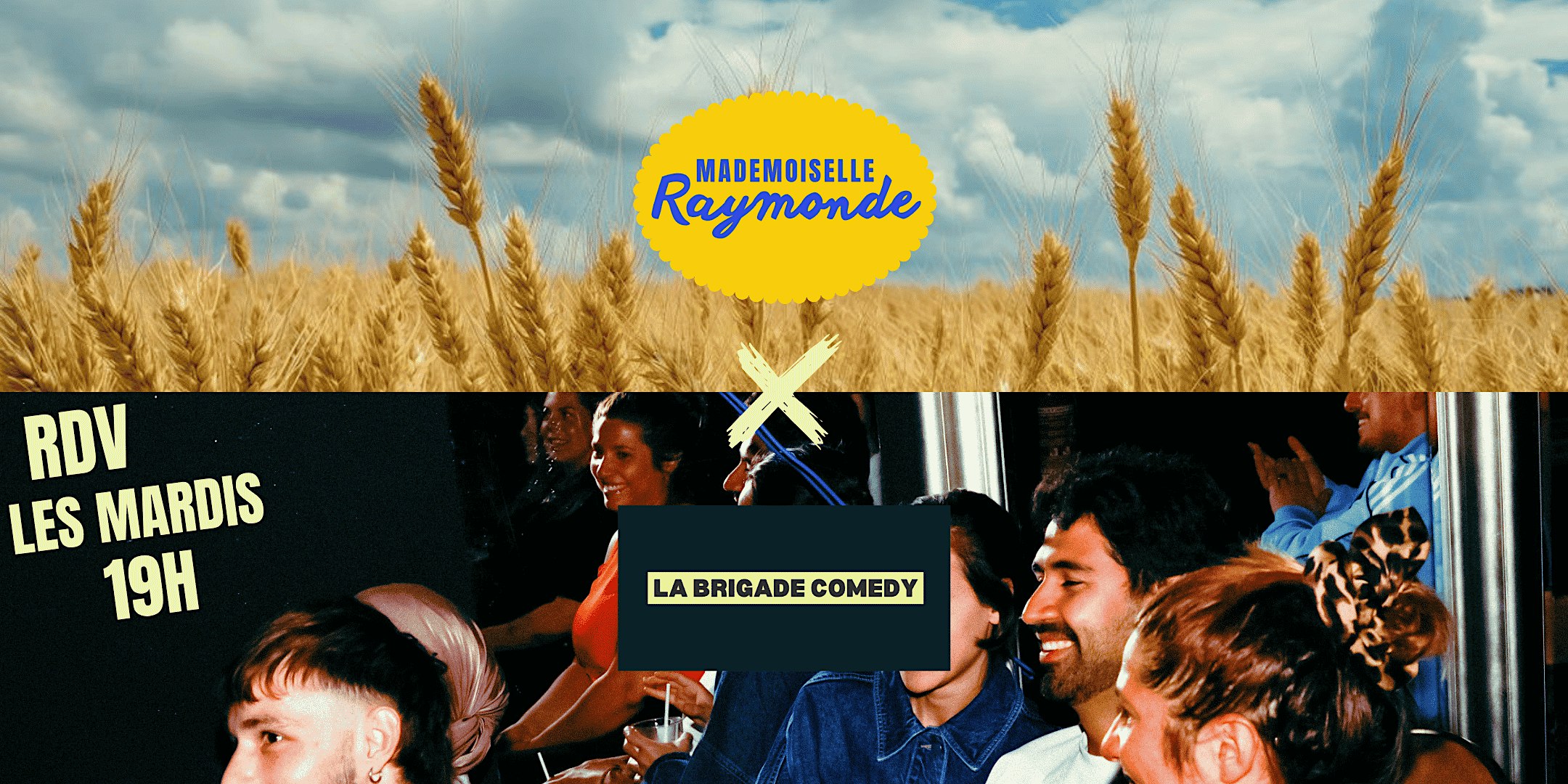 La Brigade Comedy x Mademoiselle Raymonde — Stand-up du mardi☀️