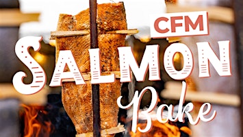Annual Salmon Bake at CFM Seattle!