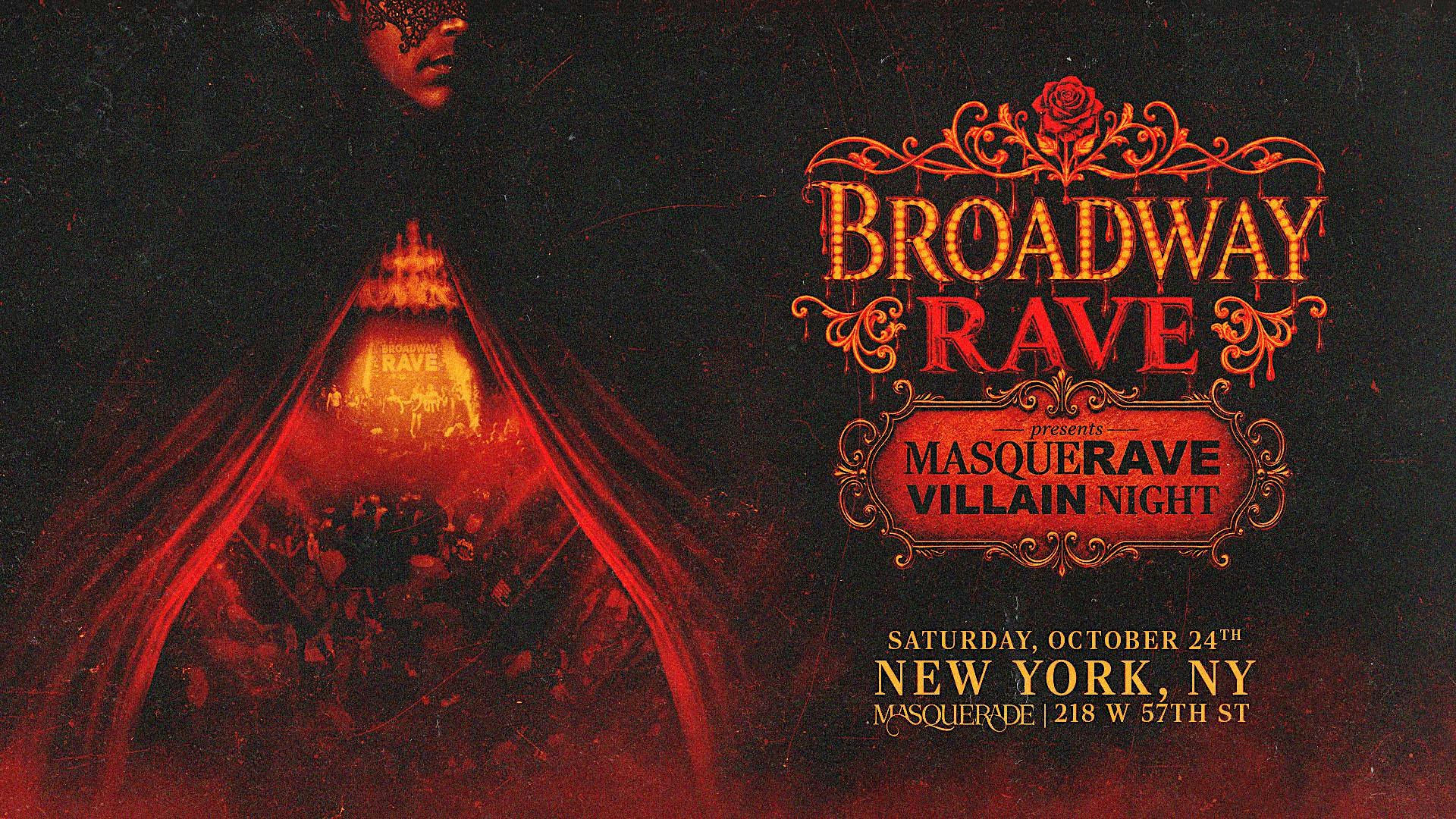 Broadway Rave presents MasqueRave: VILLAIN NIGHT