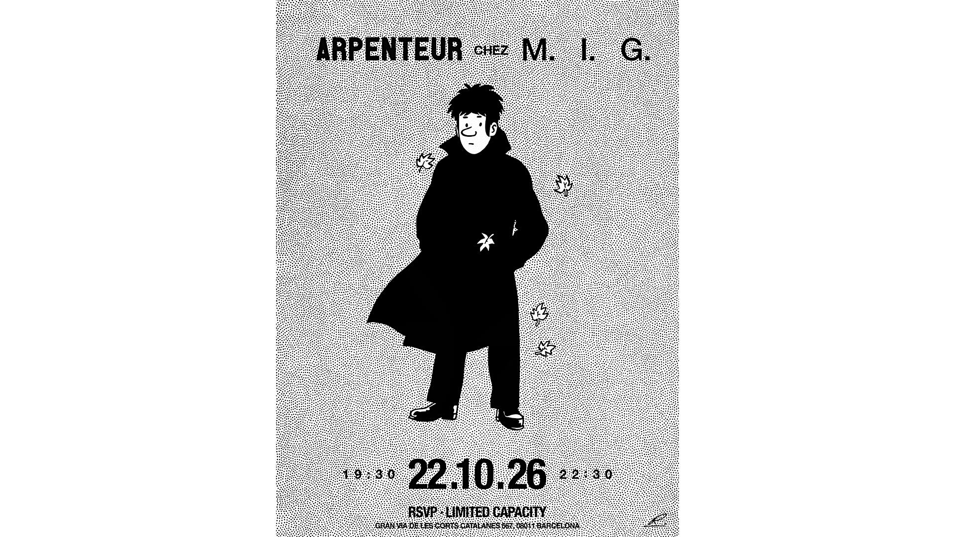 ARPENTEUR chez M.I.G.