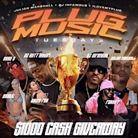 PLUG MUSIC TUESDAY @ PLUG HOUSE ATL | $1,000 ARTIST CASH PRIZE!!!