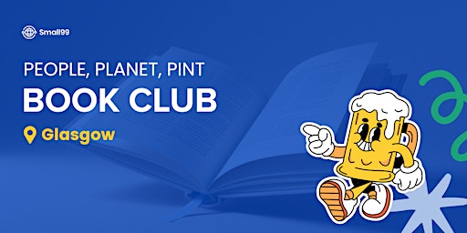 Glasgow - People Planet Pint: Book Club
