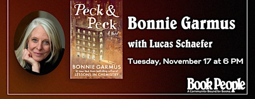BookPeople Presents: Bonnie Garmus - Peck & Peck