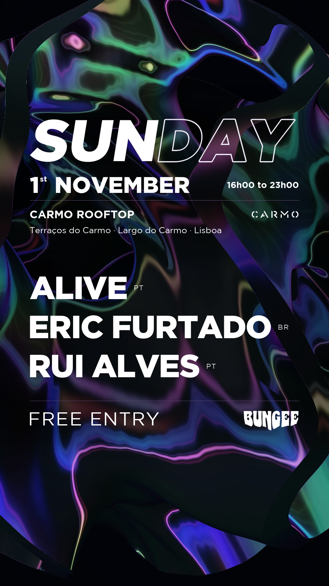 Alive ‣ Eric Furtado ‣ Rui Alves  - SUNDAY 1 NOV × CARMO • FREE 