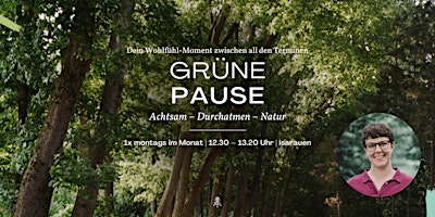 Grüne Pause |&nbsp;Isarauen