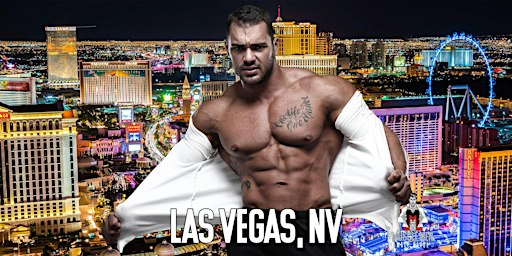 Muscle Men Male Strippers Las Vegas Revue & Male Strip Club Shows Las Vegas