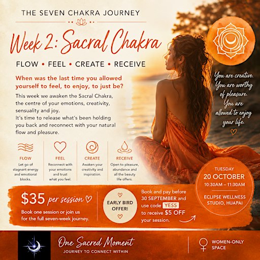 Week 2 - 7 Chakra Journey - Sacral