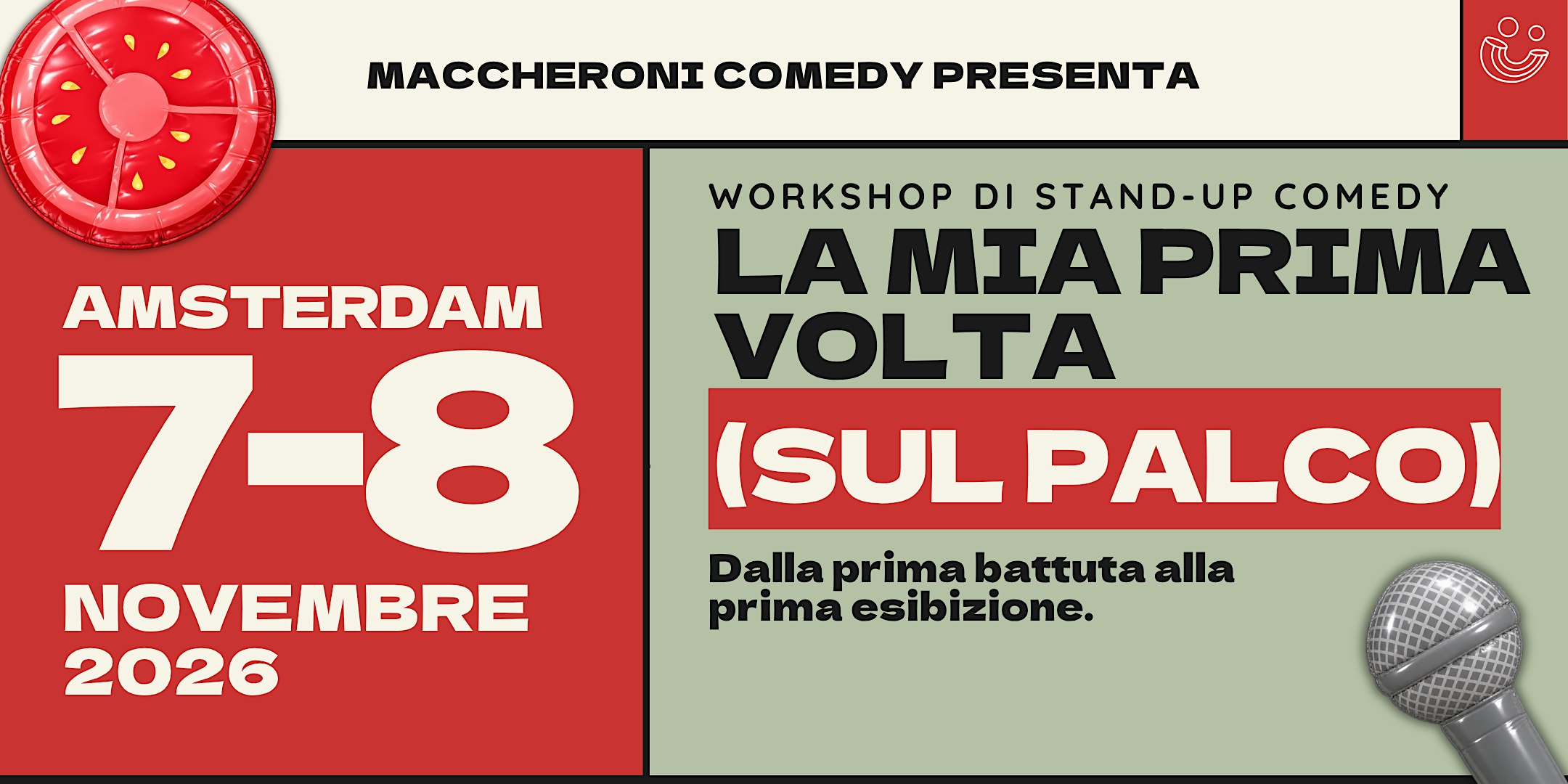 La Prima Volta (Sul Palco) - WS di stand-up comedy | Amsterdam 7-8 Nov