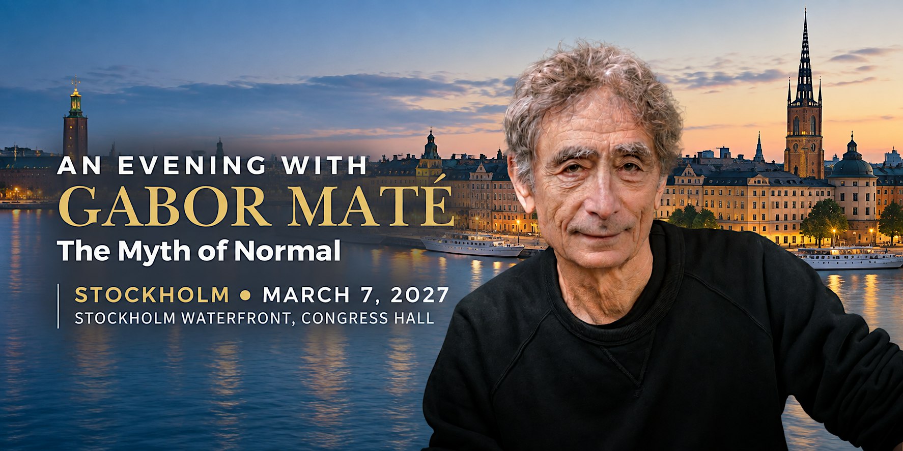An Evening with Gabor Maté in Stockholm: The Myth of Normal
