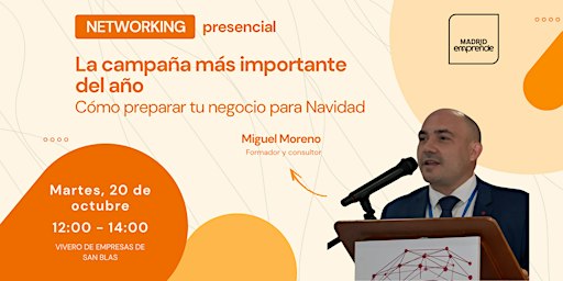 Networking | La campaña más importante: prepara tu negocio para Navidad