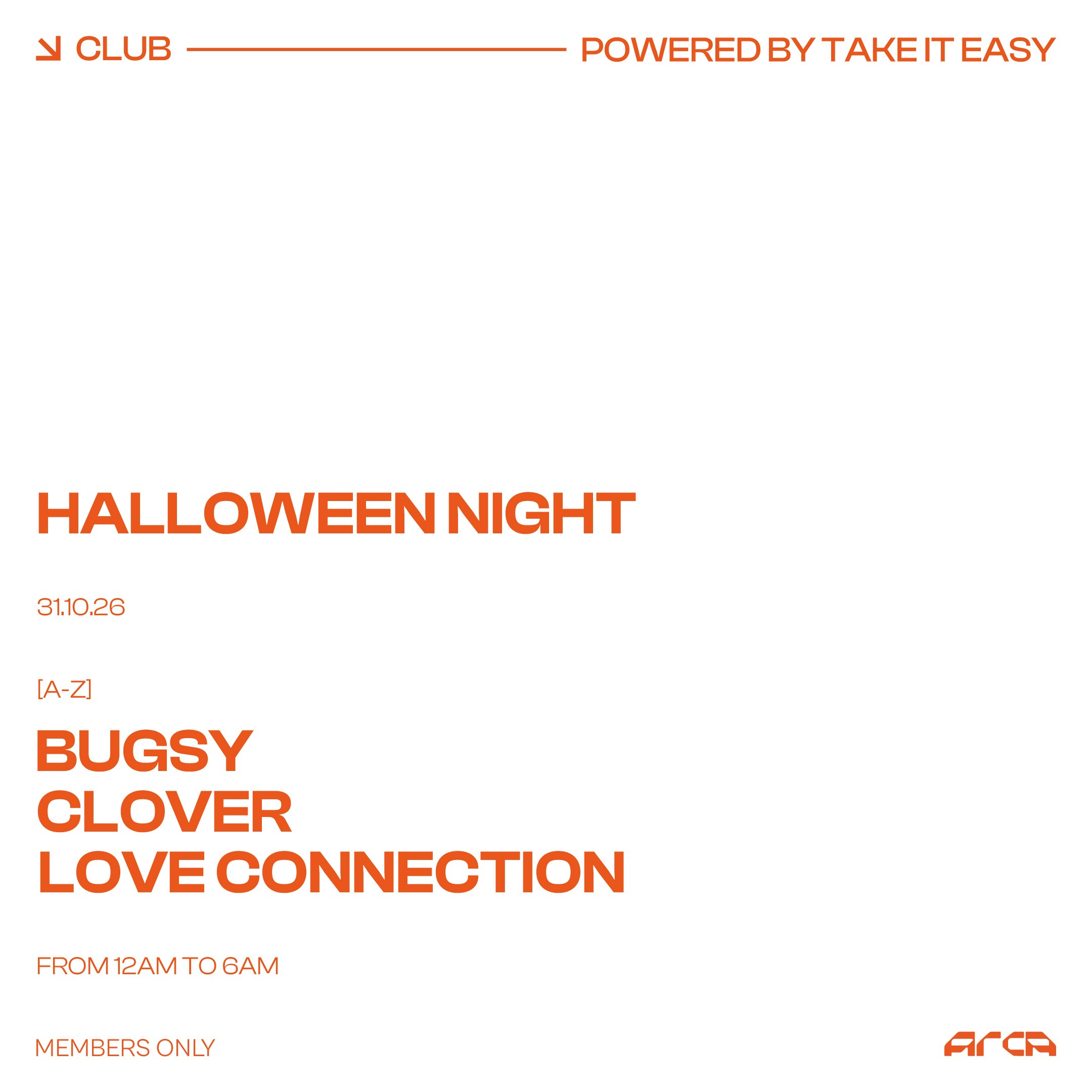 Take It Easy Halloween Night (Arca Club) [ACCESSO RISERVATO AI TESSERATI ARCA]